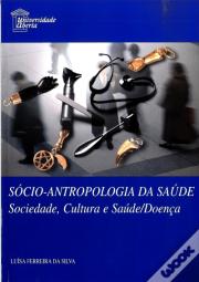 Sócio-Antropologia da Saúde