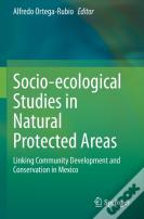 Socio-Ecological Studies In Natural Protected Areas