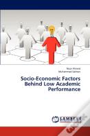 Socio-Economic Factors Behind Low Academic Performance