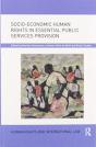 Socio-Economic Human Rights In Essential Public Services Provision - Preview