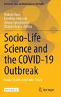 Socio-Life Science And The Covid-19 Outbreak - Preview
