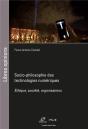 Socio-Philosophie Des Technologies Numeriques - Ethique, Societe, Organisations - Preview