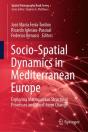 Socio-Spatial Dynamics In Mediterranean Europe - Preview