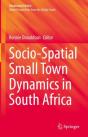 Socio-Spatial Small Town Dynamics In South Africa - Preview
