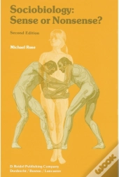 Sociobiology: Sense Or Nonsense?