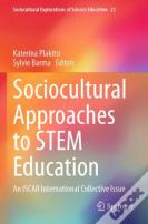 Sociocultural Approaches To Stem Education