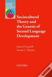 Sociocultural Theory And The Genesis Of Second Language Development