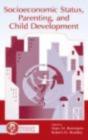 Socioeconomic Status, Parenting, And Child Development - Preview