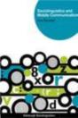 Sociolinguistics And Mobile Communication - Preview