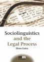Sociolinguistics And The Legal Process - Preview