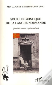 Capa do artigo Sociolinguistique De La Langue Normande ; Pluralité, Normes, Représentations