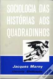 Sociologia das Histórias aos Quadradinhos
