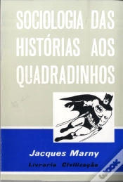 Capa do artigo Sociologia das Histórias aos Quadradinhos