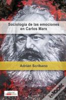 Sociologia De Las Emociones En Carlos Marx