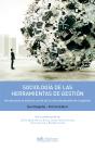 Sociología De Las Herramientas De La Gestión - Preview