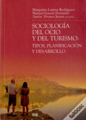 Capa do artigo Sociología Del Ocio Y Del Turismo: Tipos, Planificación Y Desarrollo