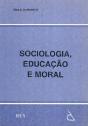 Sociologia, Educação e Moral - Preview