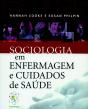 Sociologia em Enfermagem e Cuidados de Saúde - Preview