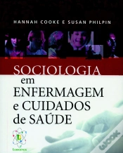Capa do artigo Sociologia em Enfermagem e Cuidados de Saúde