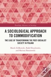 Sociological Approach To Commodification