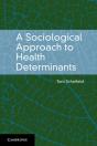 Sociological Approach To Health Determinants - Preview