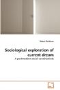 Sociological Exploration Of Current Drea - Preview