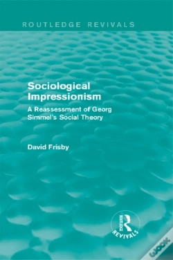Capa do artigo Sociological Impressionism (Routledge Revivals)