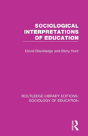 Sociological Interpretations Of Education - Preview