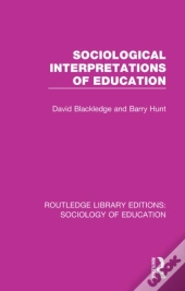 Sociological Interpretations Of Education