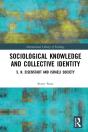 Sociological Knowledge And Collective Identity - Preview