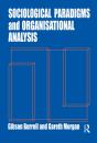 Sociological Paradigms And Organisational Analysis - Preview