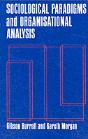 Sociological Paradigms And Organisational Analysis - Preview