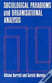Capa do artigo Sociological Paradigms And Organisational Analysis