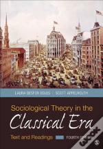 Sociological Theory In The Classical Era