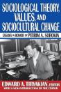 Sociological Theory, Values, And Sociocultural Change - Preview