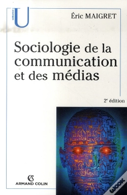 Capa do artigo Sociologie De La Communication Et Des Médias (2e Édition)