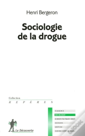 Sociologie De La Drogue