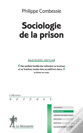 Sociologie De La Prison (4e Édition)