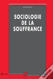 Sociologie De La Souffrance