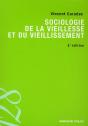 Sociologie De La Vieillesse Et Du Vieillissement - Preview