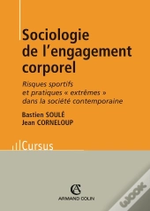 Sociologie De L'Engagement Corporel