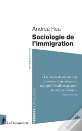 Sociologie De L'Immigration (3e Édition)
