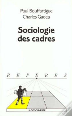 Capa do artigo Sociologie Des Cadres