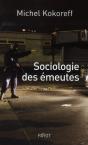 Sociologie Des Émeutes - Preview