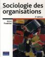 Sociologie Des Organisations (2e Édition) - Preview