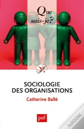 Sociologie Des Organisations (8e Édition)