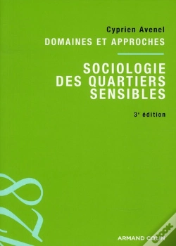 Capa do artigo Sociologie Des Quartiers Sensibles (3e Édition)