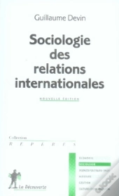 Sociologie Des Relations Internationales
