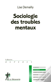 Sociologie Des Troubles Mentaux