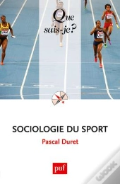 Sociologie Du Sport (2e Edition) Qsj 2765